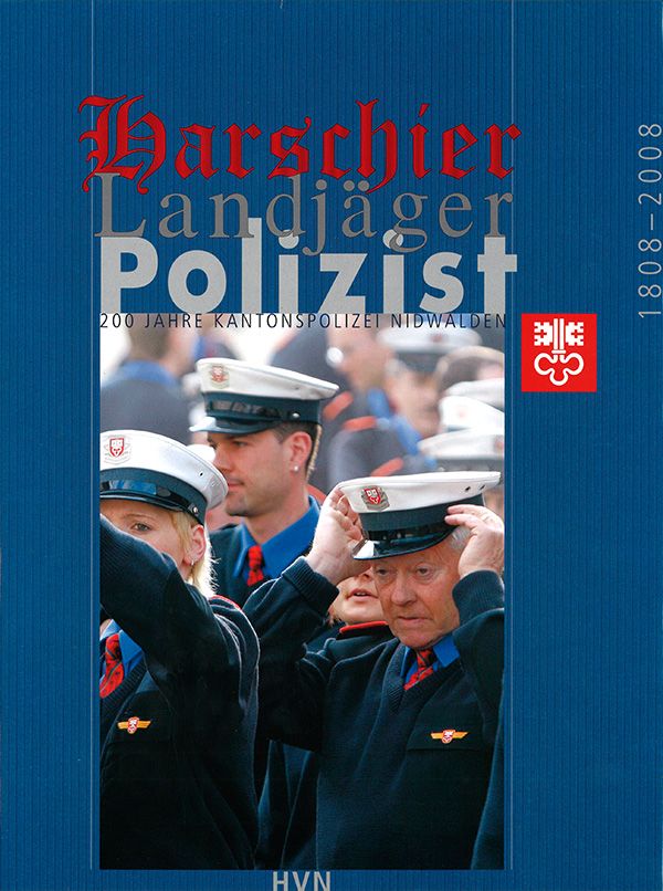 2008: Achermann/Amstutz/Businger, Kantonspolizei