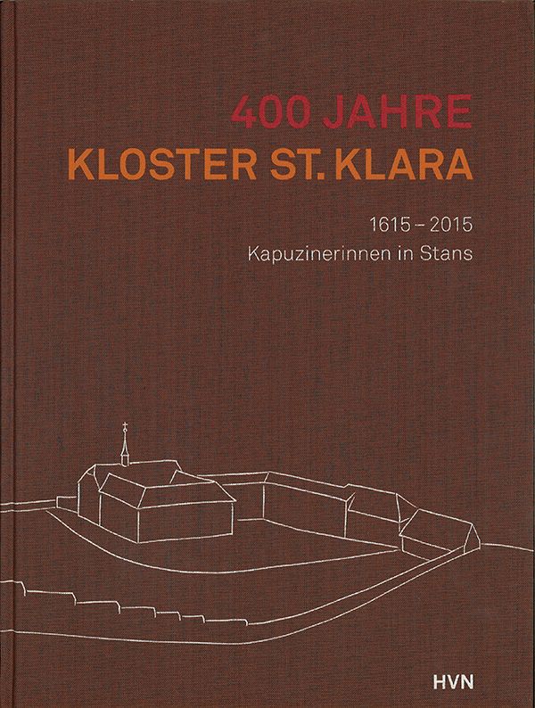 2015: Haller-Dirr/Achermann (Red.): St. Klara
